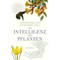 Die Intelligenz Der Pflanzen