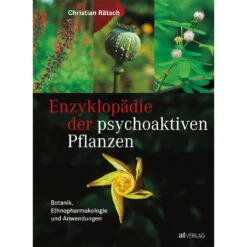 Enzyklopädie Der Psychoaktiven Pflanzen