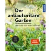 Der Antiautoritäre Garten